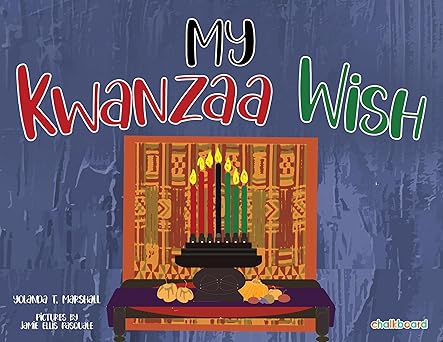 My Kwanzaa Wish